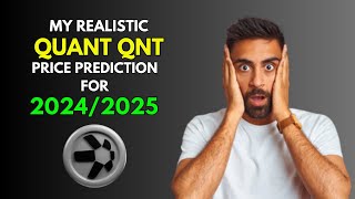 QUANT QNT My REALISTIC Price Prediction for 20242025 Bull Market [upl. by Ammann]