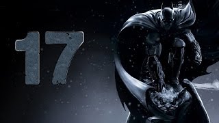 Batman Arkham Origins 17 Прохождение [upl. by Ralaigh]