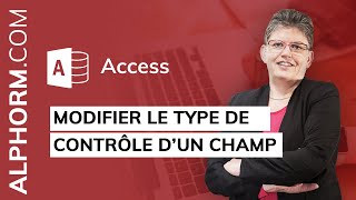 Formation Access 2016 Expert  Modifier le type de contrôle d’un champ [upl. by Mervin]