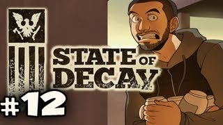 MORE RECRUITS  State of Decay w Nova Ep12 [upl. by Aeikan932]