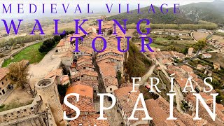 Medieval village amp castle 🇪🇸 Frías Spain  Virtual walk 4K [upl. by Rai299]