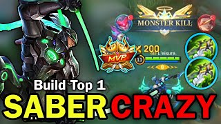 Saber Incredible Damage Build Saber Insane Crazyy Build Top 1 Global Gameplay  MLBB [upl. by Nrol]