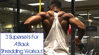 3 Supersets For A Back Shredding Workout [upl. by Marius]