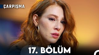 Çarpışma 17 Bölüm [upl. by Justino]