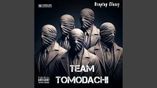 Team Tomodachi [upl. by Hnib]