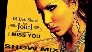 DuDi ShArOn Ft JoUeL  i MiSs YoU [upl. by Lemcke]