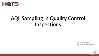 AQL Sampling in Quality Control Inspections  HQTS Group Ltd [upl. by Yelak]