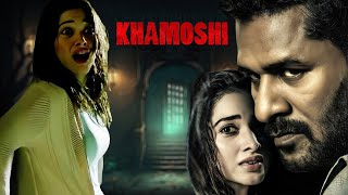 Khamoshi  Part 1  Prabhu Deva Tamannaah Bhatia Bhumika Chawla Sanjay Suri [upl. by Oiralednac282]