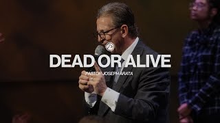 11242024  SUN 1130 AM  Pastor Joseph Arata  Dead or Alive [upl. by Shig825]