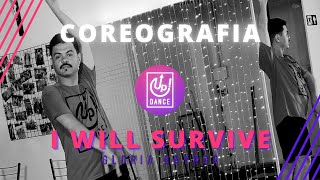 I Will Survive  Gloria Gaynor  Coreografia  Up Dance [upl. by Aviva]