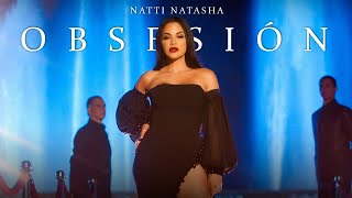 Natti Natasha  Obsesión Official Video [upl. by Ecirahc747]