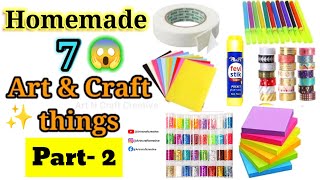 7 Home made craft materials itemsHow to make Craft Materials in home for School  7 Ghar pe Crafts🤩 [upl. by Oisangi]