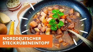 Norddeutscher Steckrübeneintopf  das einfache Rezept [upl. by Nigem]