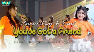 YOU VE GOT A FRIEND  Vivianne Wang and friends for KAMISTAGE 40 Live Cover [upl. by Papp]