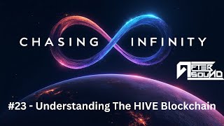 23  Understanding The HIVE Blockchain [upl. by Robinia]