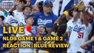 Blue Review NLDS Game 1 amp Game 2 Reactions  Can the Dodgers Bounce Back [upl. by Chemar]