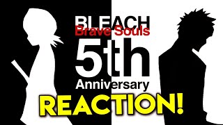 5TH ANNIVERSARY NEWSFLASH REACTION Bleach Brave Souls [upl. by Namhcan]