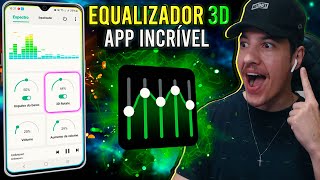 Ótimo EQUALIZADOR 3D para o seu Celular 2024  VEJA AGORA [upl. by Gilmour]