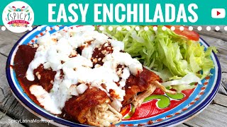 Easy CHICKEN ENCHILADAS recipe NO OVEN  Mexican Food  Spicy Latina Mom [upl. by Lawley387]