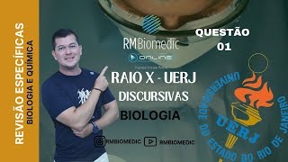 REVISÃO DE BIOLOGIA ESPECÍFICAS DISCURSIVAS UERJ 2025  PROFº RODRIGO MARONE QUESTÃO 01  BIO 2 [upl. by Nnylg]