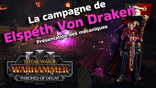 Présentation des mécaniques de la campagne de Elspeth Von Draken  Thrones of Decay [upl. by Dorothy266]