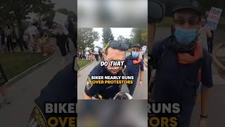 Biker Nearly RUNS OVER Protestors 😱 [upl. by Eimat515]