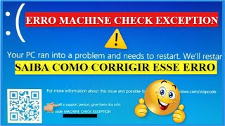 ✅COMO RESOLVER O ERRO MACHINE CHECK EXCEPTION [upl. by Sathrum]