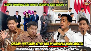 GIBRAN Tunjukan Kelas nya di hadapan para MENTRI MARUARAR Malu sendiri UsaiTolak pasang foto WAPRES [upl. by Ressan]