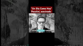 quotUn Día Como Hoyquot El Crimen de Pasolini cinemanews Pasolini pierpaolopasolini cine cinema [upl. by Melleta608]