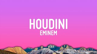 Eminem  Houdini Lyrics [upl. by Ardnikat]