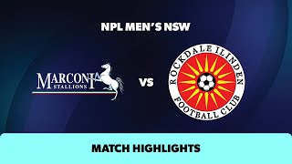 NPL Mens NSW Round 17 Highlights – Marconi v Rockdale Ilinden [upl. by Tenneb538]