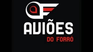 Avioes do forro  Ainda bem [upl. by Kare]