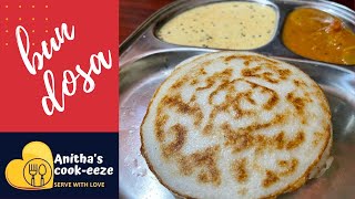 BUN DOSA IN TAMIL  HOW TO MAKKE BUN DOSA  BUN DOSA RECIPE IN TAMIL  ANITHAS COOKEEZE [upl. by Deerc933]