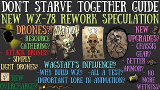 WX78 Rework Speculation  Wagstaff New Upgrades DRONES  Dont Starve Together [upl. by Hung]