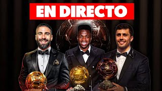 🔴GALA BALÓN DE ORO 2024 · EN VIVO y EN DIRECTO · ¿VINICIUS o RODRI · REACCIÓN HINCHA MADRIDISTA [upl. by Reilamag]