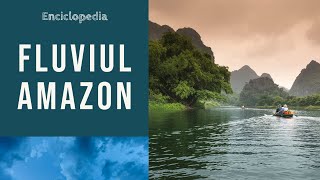 Cel mai mare râu din lume Fluviul Amazon [upl. by Esinereb]