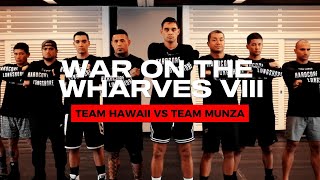 War on the wharves VIII  Promo Video Team Hawaii vs Team MUNZA [upl. by Latrina]