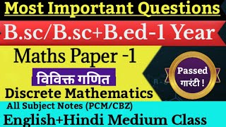 Bsc  Bsc bed 1st Year Maths Paper 1 important questions 2024 Discrete mathematics By subhash saini [upl. by Rehctaht]