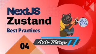 Zustand in Nextjs 14 Best Practices and Advanced Techniques  EzyCode [upl. by Traver78]