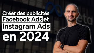 FORMATION FACEBOOK ADS  Comment créer des publicités Facebook et Instagram Ads [upl. by Adniram]