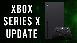 Xbox Series X Update That We Need [upl. by Wassyngton]