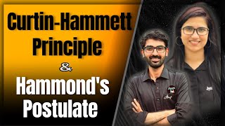 Hammonds Postulate organic chemistry CurtinHammett PrincipleReaction Mechanism Organic Chemistry [upl. by Dawna]