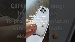 İPhone 16 pro maks çöl titanyumu rengi ve büyüklüğü detayları sonraki videoda 🙋‍♀️ iphone reklam [upl. by Herbst]