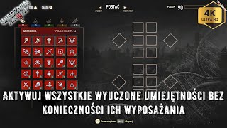 🔥Wiedźmin 3 Dziki Gon【Aktywuj wszystkie wyuczone umiejętności bez konieczności ich wyposażania】【🎙】 [upl. by Norek]