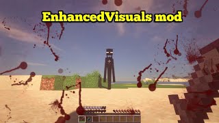 Minecraft 1165  EnhancedVisuals mod [upl. by Welby]