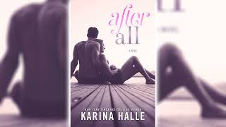 After All by Karina Halle  Romance Audiobooks [upl. by Bluh280]