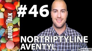 NORTRIPTYLINE AVENTYL  PHARMACIST REVIEW  46 [upl. by Anoerb]