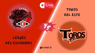 Leones del ESCOGIDOS VS TOROS del este en VIVO [upl. by Suzetta]