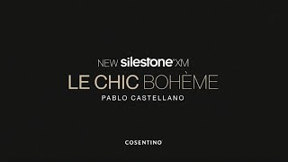 Introducing Le Chic Bohème by Silestone XM  Cosentino [upl. by Aubigny]