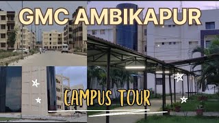 RSDKS GMC Ambikapur CG Campus Tour  College and Hospital Vlog  MBBS neet2023 [upl. by Beitz]